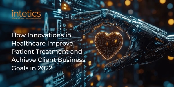 How Innovations in Healthcare Improve Patient Treatment