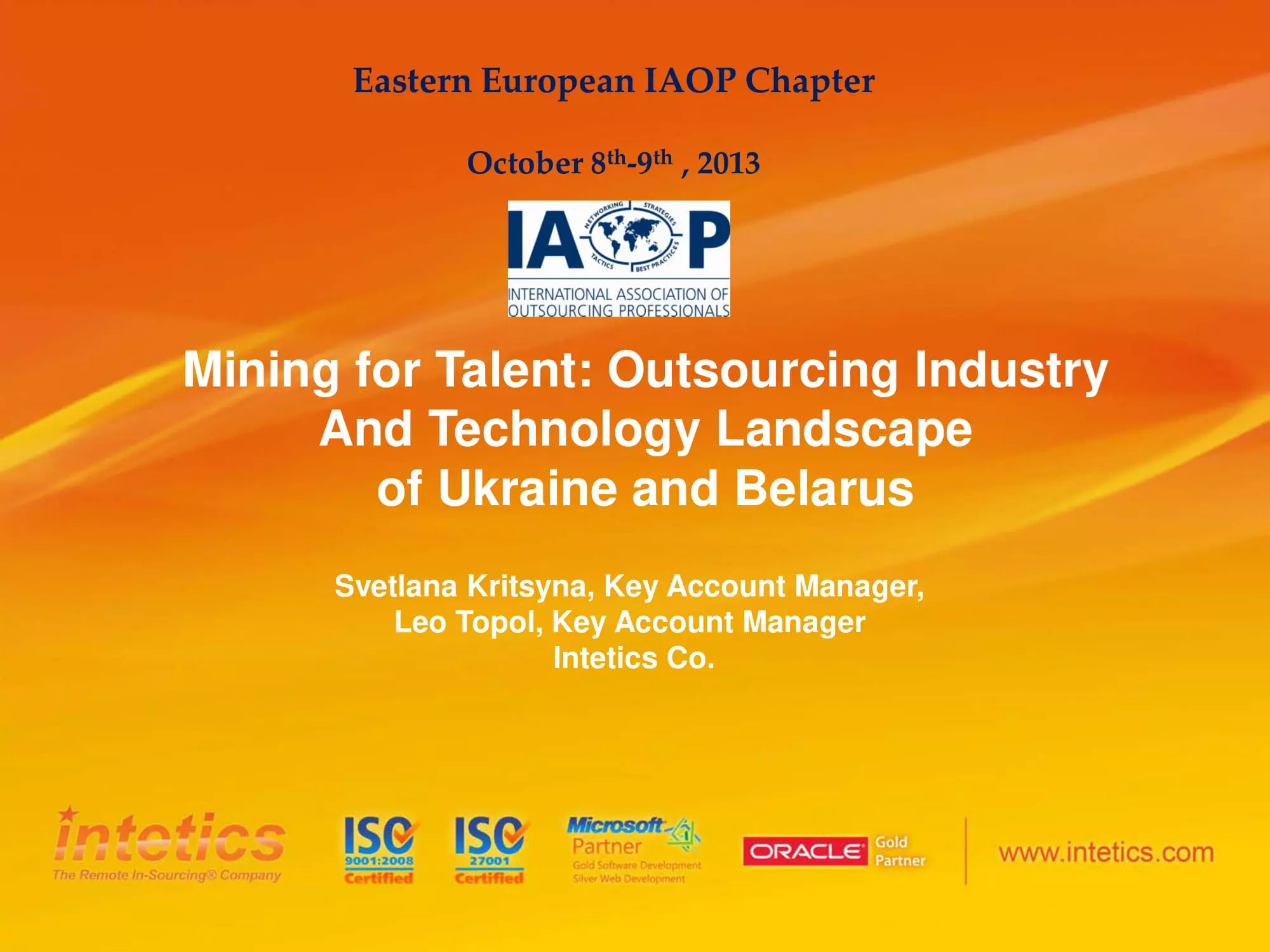 Mining for Talent: Outsourcing Industry And Technology Landscape of Ukraine and Belarus White Papers and eBooks, 11 Mining for Talent: Outsourcing Industry And Technology Landscape of Ukraine and Belarus White Papers and eBooks, 11 - intetics.com