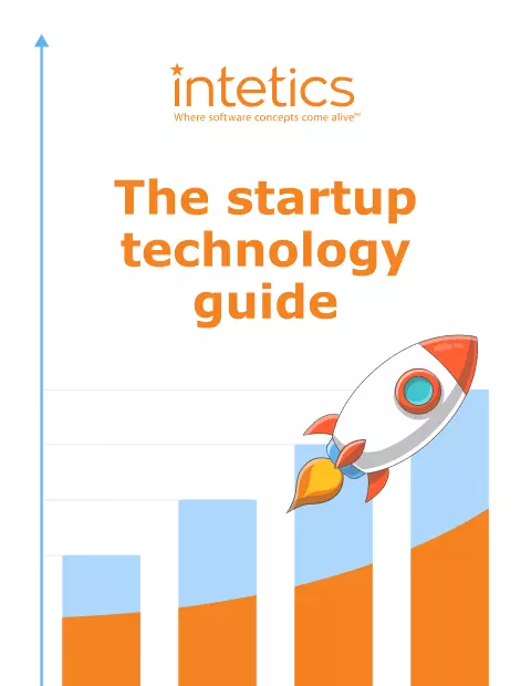 Startup Technology Guide: Checklist for Success White Papers and eBooks, 34 Startup Technology Guide: Checklist for Success White Papers and eBooks, 34 - intetics.com